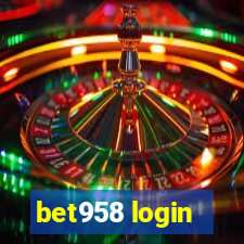 bet958 login